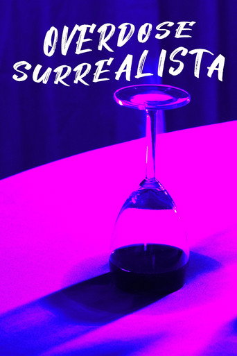 Movie poster for Surrealist Overdose (2022)