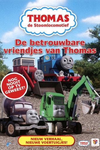 Movie poster for Thomas De Stoomlocomotief - De betrouwbare vriendjes van Thomas
