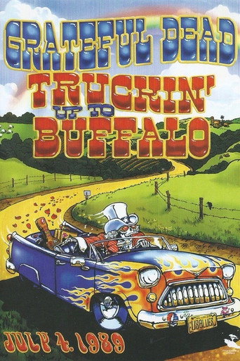 Movie poster for Grateful Dead: Truckin Up to Buffalo (1989)