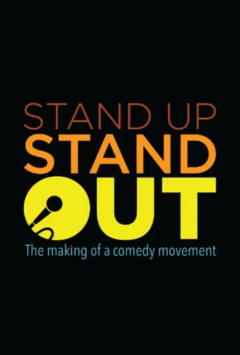 Movie poster for Stand Up, Stand Out: The Making of a Comedy Movement (2021)