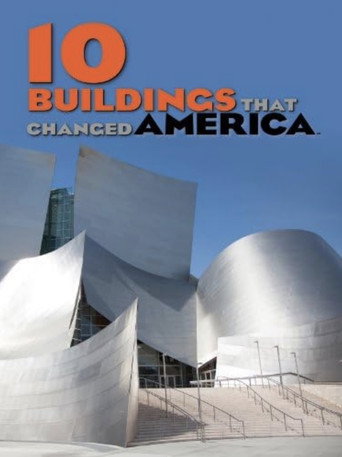 Movie poster for 10 Buildings That Changed America (2013)