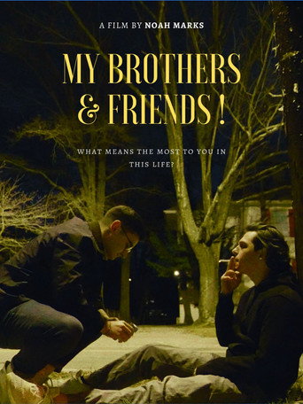 Movie poster for My Brothers & Friends! (2020)