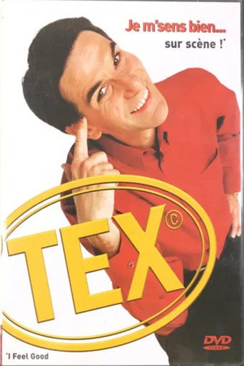 Movie poster for Tex - J'me sens bien (2004)