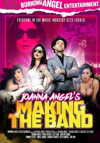 Movie poster for Joanna Angel's Making the Band (2015)