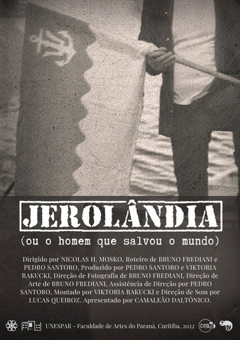 Movie poster for Jerolandia (Ou o homem que salvou o mundo) (2022)