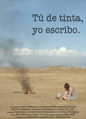 Movie poster for Tú de tinta, yo escribo (2011)