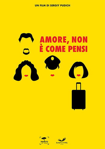 Movie poster for Amore, non è come pensi (2019)