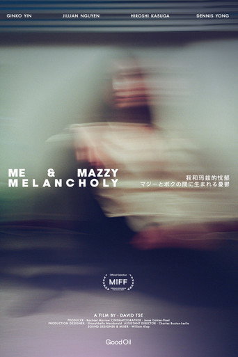 Movie poster for Me & Mazzy Melancholy (2024)