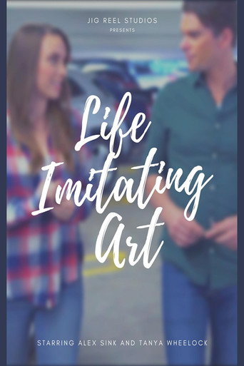 Movie poster for Life Imitating Art (2017)