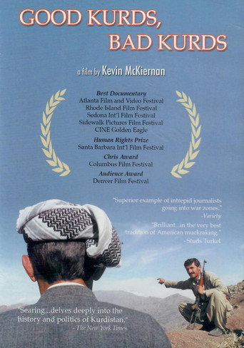 Movie poster for Good Kurds, Bad Kurds: No Friends But the Mountains (2000)