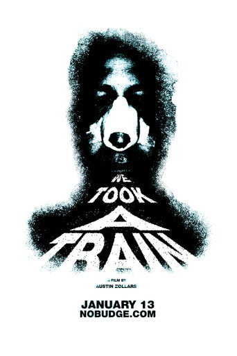 Movie poster for We Took A Train (2026)
