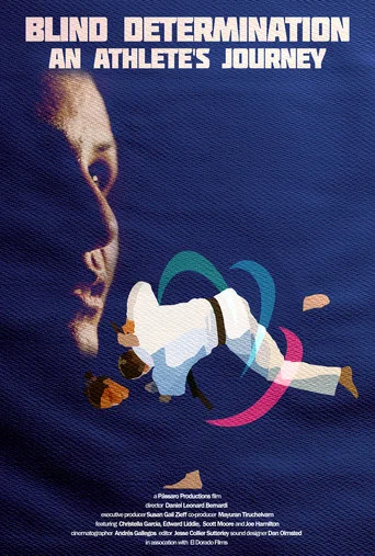 Movie poster for Blind Determination: An Athlete's Journey