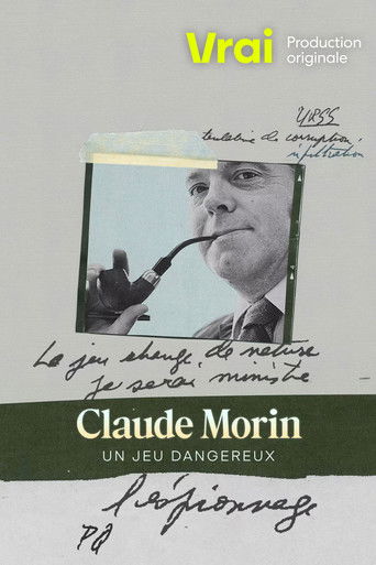 Claude Morin: Un jeu dangereux poster