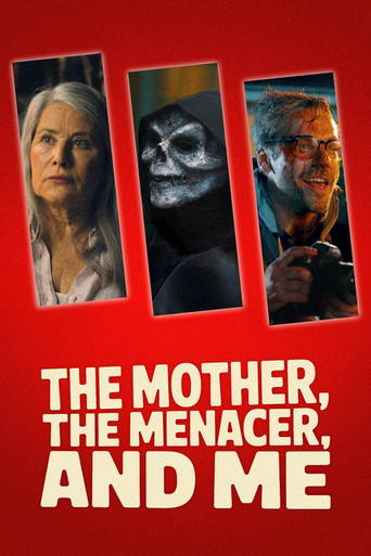 The Mother, the Menacer, and Me poster