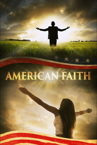 Movie poster for American Faith (2017)