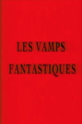 Les vamps fantastiques poster