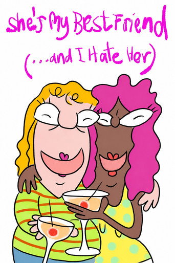 Movie poster for She’s My Best Friend (and I Hate Her) (2023)