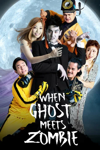 Movie poster for When Ghost Meets Zombie (2019)
