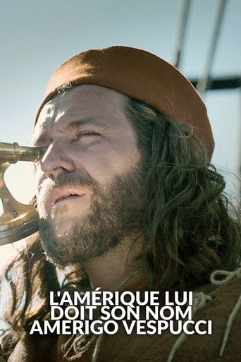 Amerigo Vespucci: Forgotten Namesake of America poster