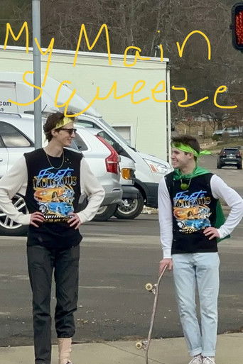 My Main Squeeze poster