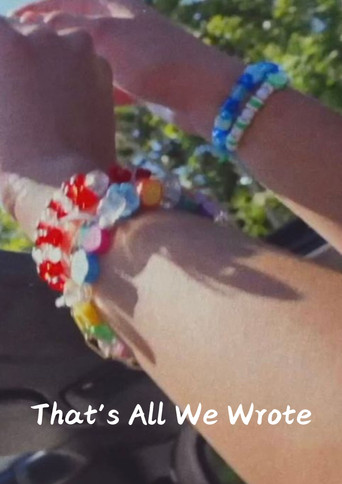 Movie poster for That's All We Wrote