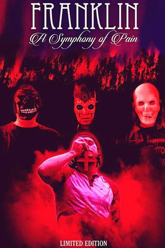 Movie poster for Franklin: A Symphony of Pain (2015)