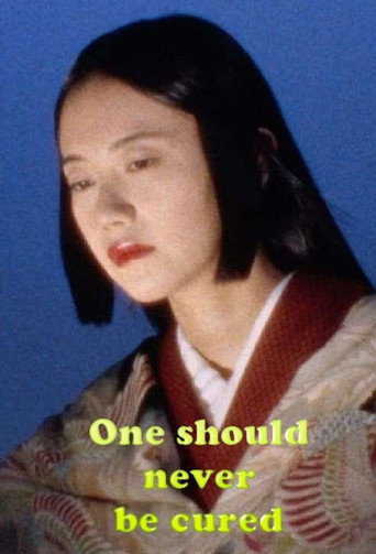 Movie poster for One should never be cured (2020)