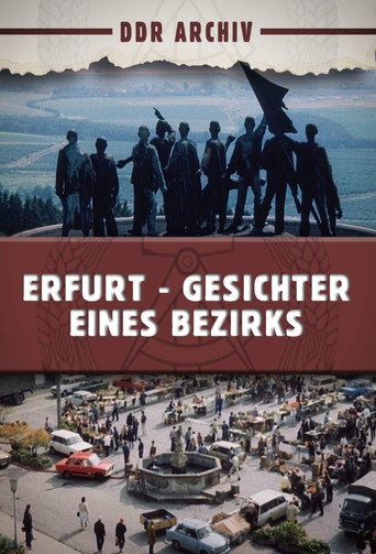 Movie poster for Erfurt - Gesichter eines Bezirkes (1987)