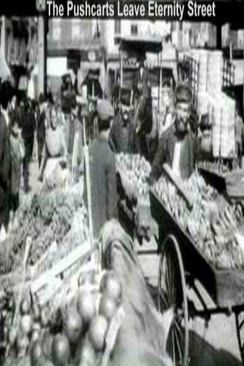 The Pushcarts Leave Eternity Street poster