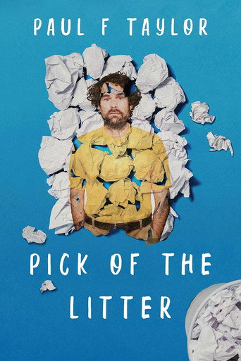 Movie poster for Paul F Taylor: Pick Of The Litter (2018)