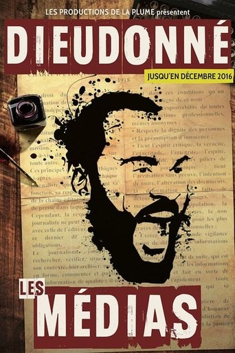 Dieudonné - Les Médias poster