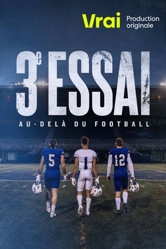 3e essai : au-delà du football poster