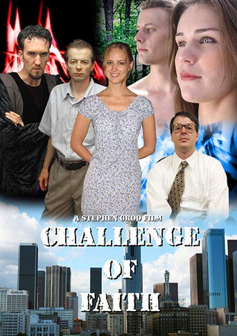 Movie poster for Challenge of Faith (2006)
