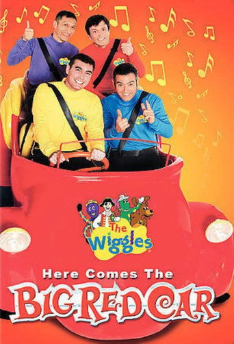 Movie poster for The Wiggles: Here Comes the Big Red Car (2006)