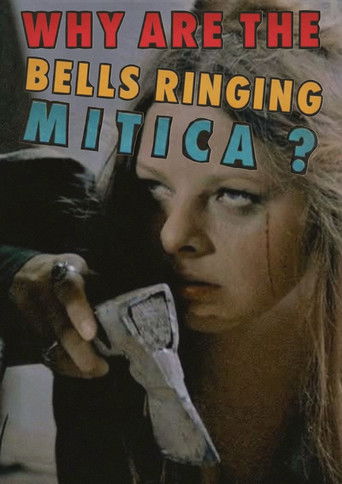 Why Are the Bells Ringing, Mitica? poster