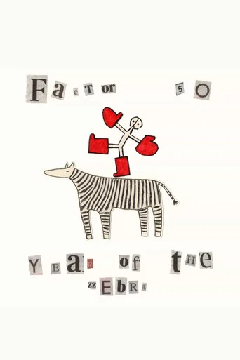 Movie poster for Factor 50 - Year of The Zebra (2026)