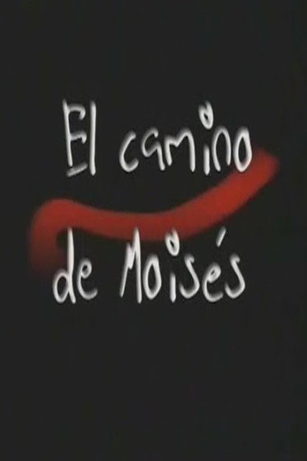 Movie poster for El camino de Moisés (2005)