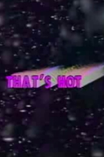 Movie poster for That's Hot (1985)