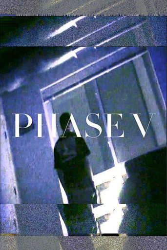 Movie poster for PHASE V (2024)