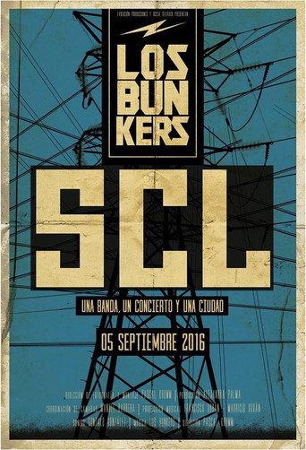 Movie poster for Los Bunkers: SCL (2016)