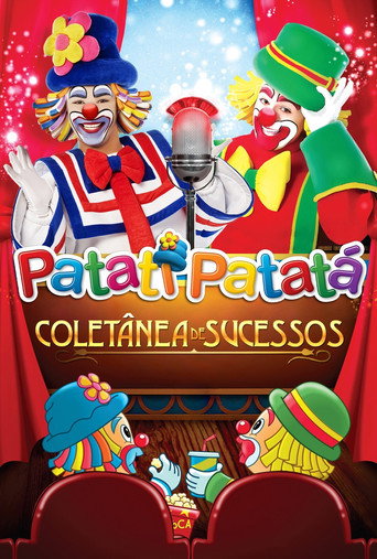 Movie poster for Patati Patatá: Coletânea de Sucessos (2012)