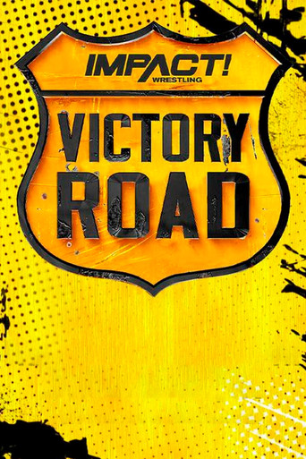 IMPACT Wrestling: Victory Road 2023 poster