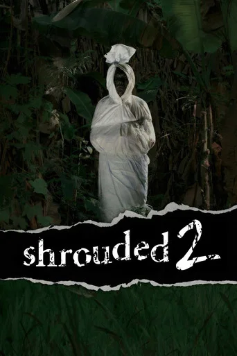 Movie poster for Shrouded 2 (2006)