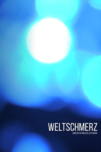 Movie poster for Weltschmerz (2021)