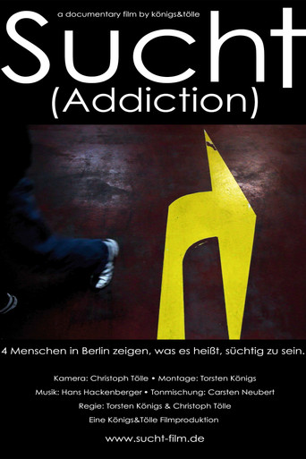 Movie poster for Sucht