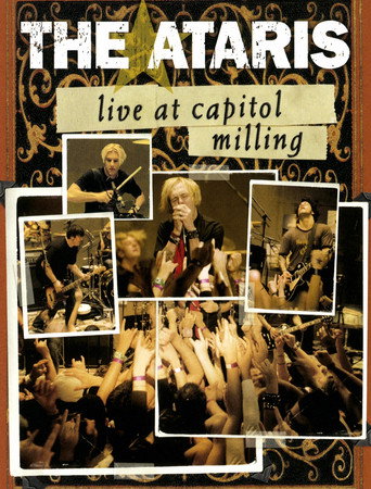 Movie poster for The Ataris: Live at Capitol Milling (2003)
