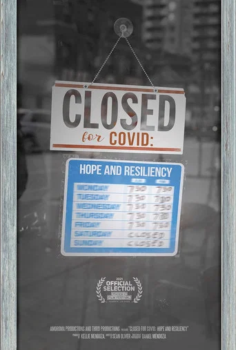 Movie poster for Closed for COVID: Hope and Resiliency (2021)