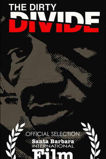 Movie poster for The Dirty Divide