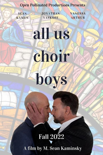 Movie poster for All Us Choir Boys (2022)