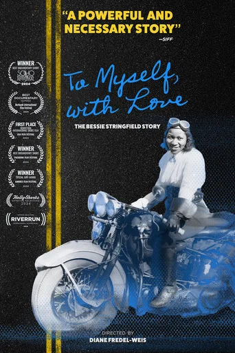 Movie poster for To Myself, With Love: The Bessie Stringfield Story (2024)